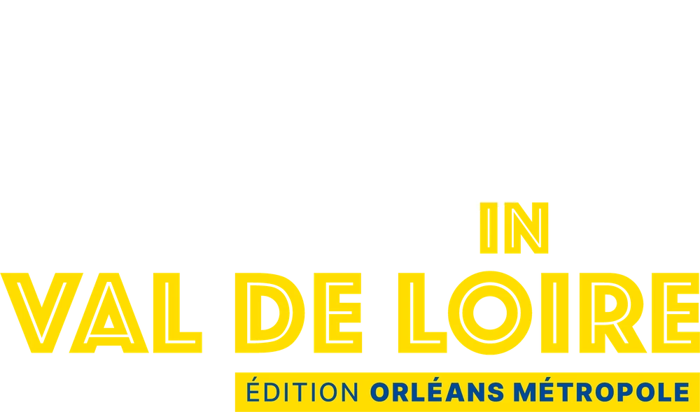 Made In Val de Loire — Édition Orléans Métropole