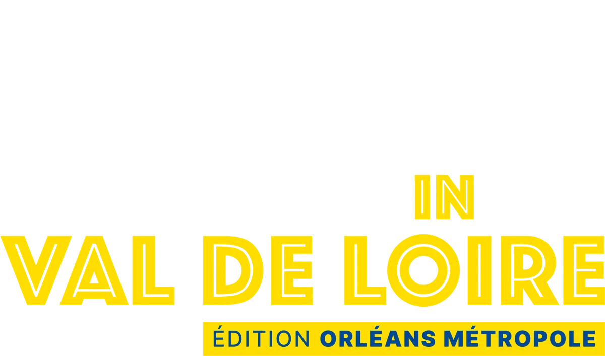 Made In Val de Loire — Édition Orléans Métropole